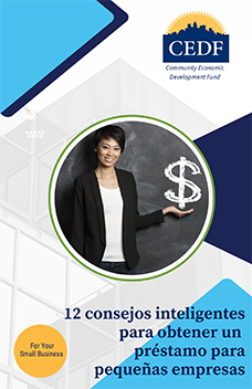12 consejos inteligentes para obtener un préstamo para pequeñas empresas
